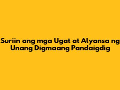 Suriin ang mga Ugat at Alyansa ng Unang Digmaang Pandaigdig