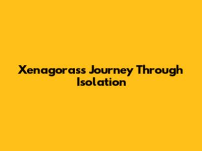 Xenagoras's Journey Through Isolation